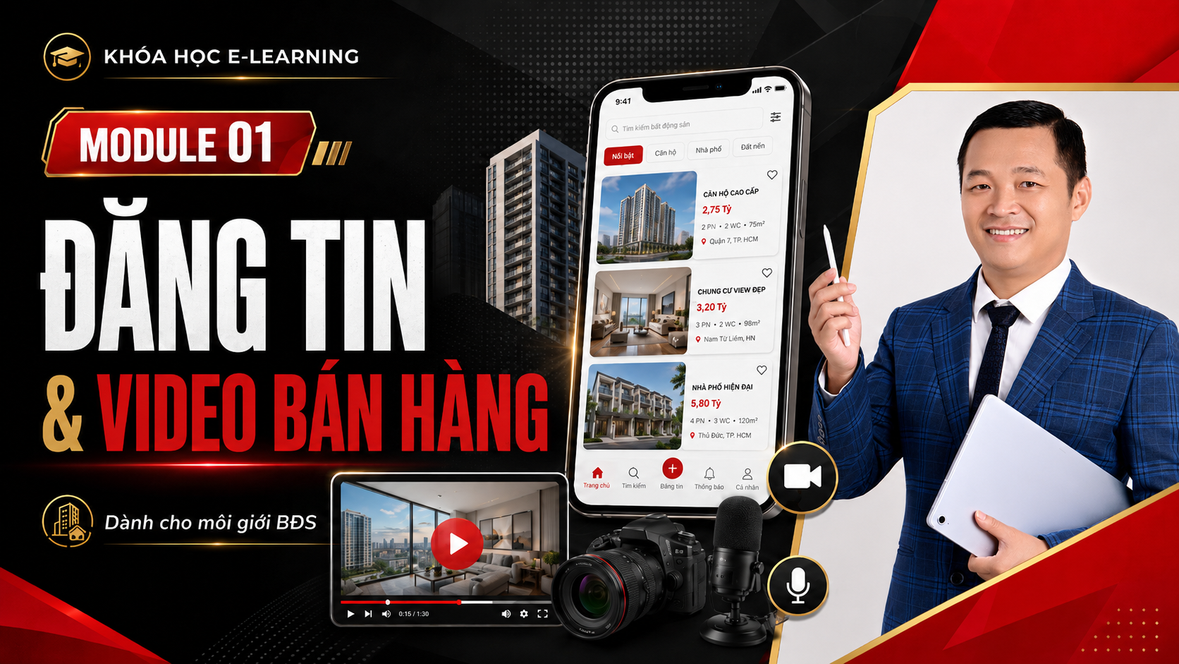 Module 1 — Đăng tin & Video bán hàng